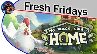 Fresh Fridays - No Place Like Home