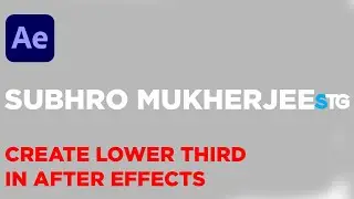 How To Create Basic Lower Third In After Effects Under 7 Minutes!