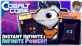 Instant Infinite for Infinite Power! | Cobalt Core