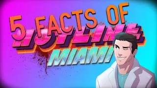 5 Facts You Didn't Know | Hotline Miami