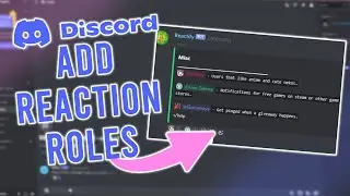 How To Add Reaction Roles To Discord...