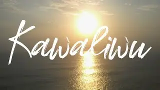 TRAVEL VIDEO - PANTAI KAWALIWU