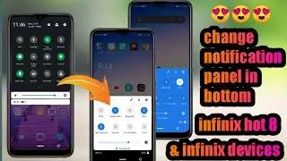 change notification panel in bottom on infinix hot 8 & infinix device|change infinix notificationBar