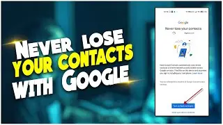 Never lose your contacts with Google | TECH ON |