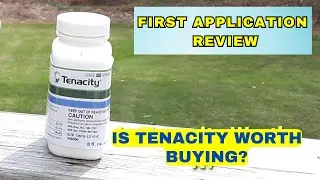 What I learned After First Tenacity Herbicide Application