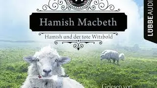 M. C. Beaton - Hamish Macbeth und der tote Witzbold - Schottland-Krimis, Teil 7