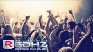 Bombs and Bottles - Pregame (Skitz Remix)