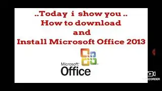 How to download and install microsoft office 2013