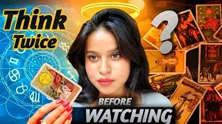 Think  Twice before watching a TAROT CARD reading .