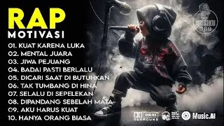 🔥KUAT KARENA LUKA | RAP Motivasi 2025:  Raih Suksesmu Sekarang! 💪