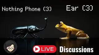 Nothing Phone (3), Nothing Ear (3), Nothing Dialer, Nothing OS 3.0, Nothing Phone (2a) 🔥Live