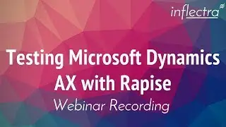 Webinar: Testing Microsoft Dynamics AX with Rapise | November 16, 2017