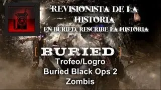 Buried: Trofeo/Logro - Revisionista de la historia
