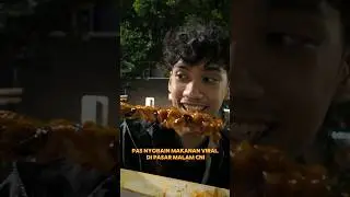 PASAR MALAM CNI : SURGA KULINER JAKARTA BARAT -  #pasarmalamcni #kulinerjakartabarat