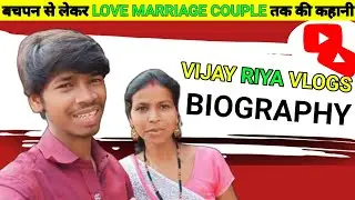 love marriage Vijay Riya vlogs biography | cute couple lifestyle Vijay Riya vlogs