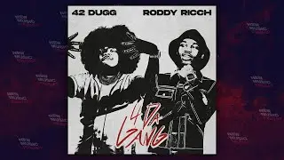 42 Dugg, Roddy Ricch - "4 Da Gang"