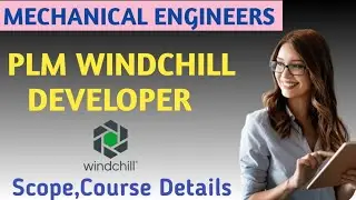 Windchill Developer Career ! Mech Engineers