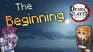 The Beginning | Minecraft Demon Slayer Mod with Friends Ep.1