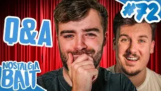 We Answered YOUR Questions! | Nostalgia Bait #72