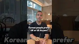 Korean people prefer UK or US accent? #english#accent#ukaccent#usaccent#korean