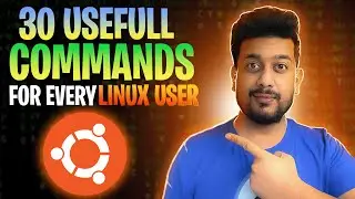 30 Useful commands for Every Linux user | Linux Basic Commands