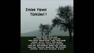 Cemal TOSUN ''Emanet'' (Emlek Yöresi Türküleri 1)