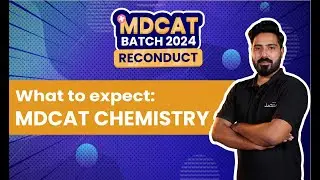 MDCAT Re-conduct: What Would You Expect From MDCAT Chemistry