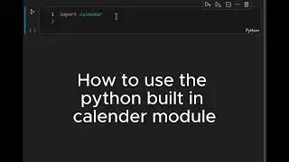 Print a Full Year Calendar in Python using the calendar module