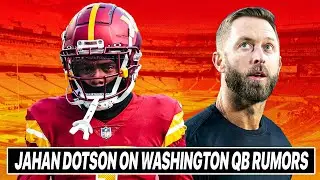 Jahan Dotson Opens Up About Kliff Kingsbury & QB Rumors