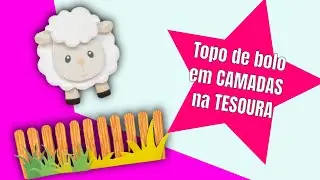 Topo de bolo em camadas feito na tesoura