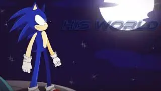 Sonic the Hedgehog (2006) - His World (MVGE Trap Remix)