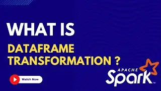 What is DataFrame Transformations ?