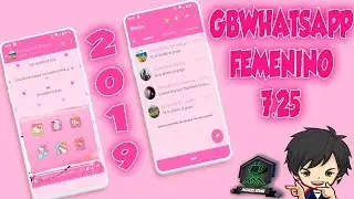 🌸INCREIBLE ACTUALIZACION DE WHATSAPP GBMOD FEMENINO//EDICION ESPECIAL 2019🌸