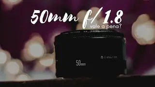 Lente 50mm, vale a pena? | Ensaio externo |Pin fotografia