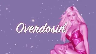 Heidi Montag - Overdosin' (Lyric Video)