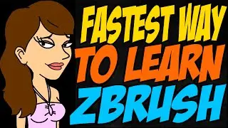 Fastest Way to Learn ZBrush
