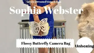 Sophia Webster Unboxing | Flossy camera butterfly bag | Statement piece | must buy 2020