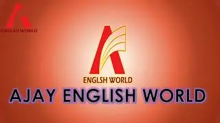 AJAY ENGLISH WORLD