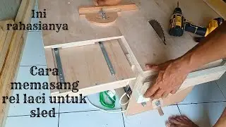 cara menggunakan rel laci sebagai sleding pada table saw