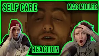 CRY OUT FOR HELP?! | SELF CARE - MAC MILLER | REACTION + BREAKDOWN