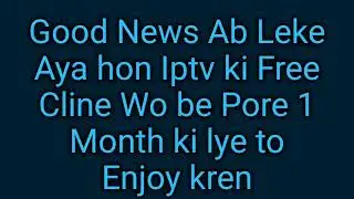 Iptv M3u Free cline pore 1 Month Ki Lye
