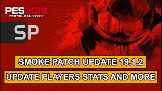 PES 2019 | Smoke patch Update 19.1.2