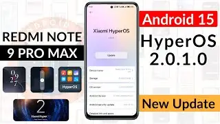 Redmi Note 9 Pro Max HyperOS 2.0 Update [ Android 14-15 ] 10+ Features | Download Link | New Update