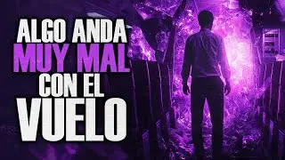 Algo anda muy mal con nuestro vuelo - Creepypasta