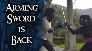 Medieval Knightly Sword Sparring - Arming Sword is Back!