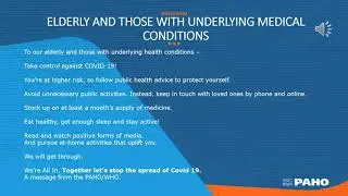 Elderly and those with underlying medical conditions