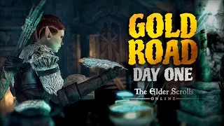ESO Gold Road Day 1: Let's Get Scribing!