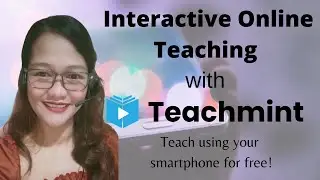 TEACH USING YOUR PHONE||TEACHMINT APP