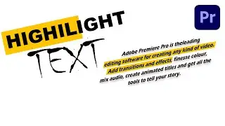 HOW TO CREATE TEXT HIGHLIGHT EFFECT IN PREMIERE PRO