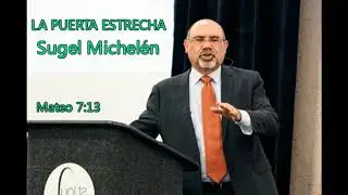 LA PUERTA ESTRECHA QUE LLEVA A LA VIDA - Sugel Michelen